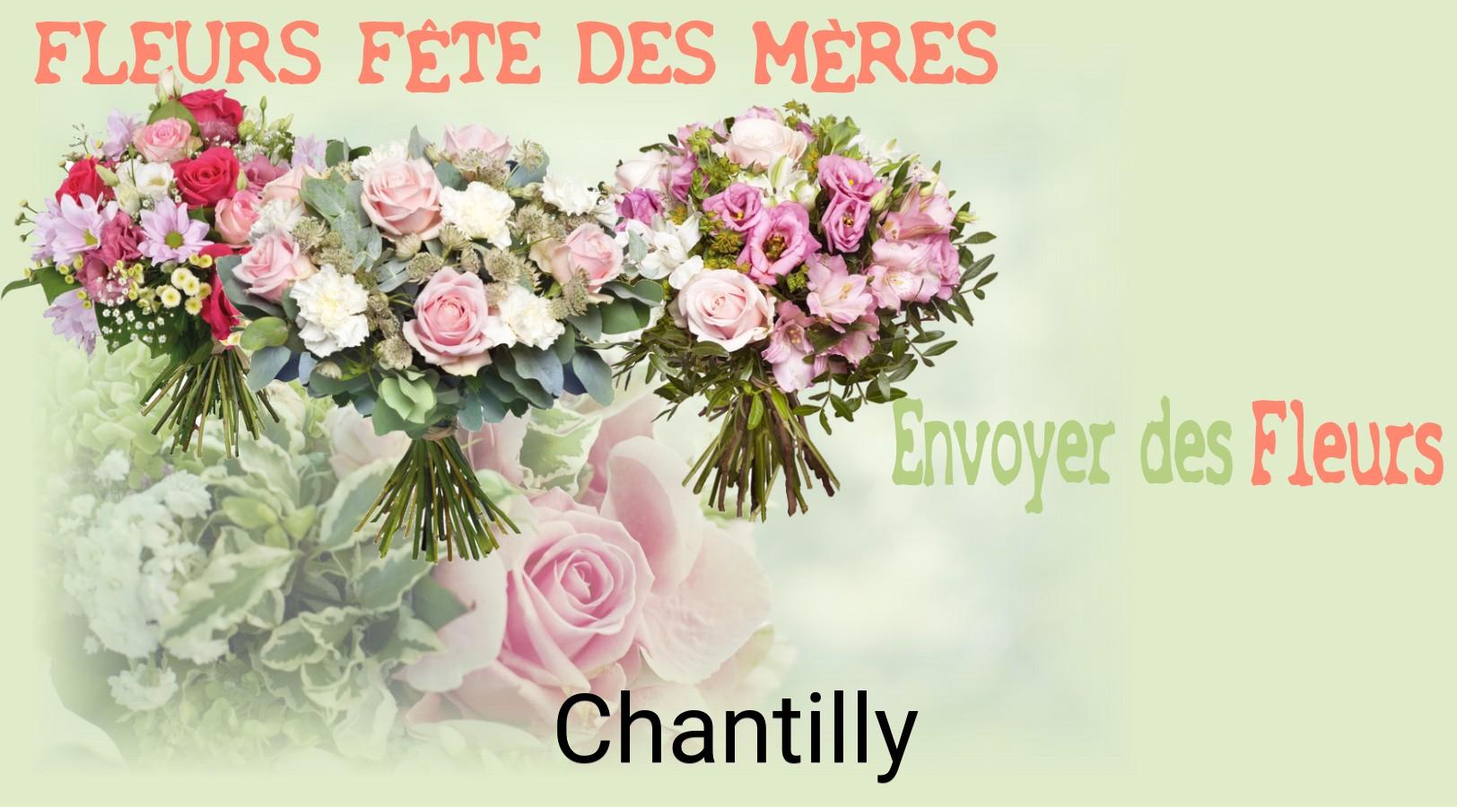 Bouquet de Fête des Mères livré à Chantilly